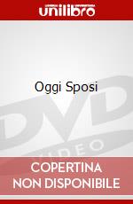 Oggi Sposi dvd