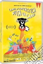 Mia Fantastica Vita Da Cane (La) dvd