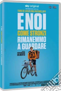 E Noi Come Stronzi Rimanemmo A Guardare dvd