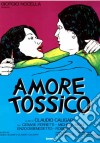 (Blu-Ray Disk) Amore Tossico film in dvd di Claudio Caligari
