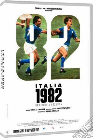 Italia 1982 - Una Storia Azzurra film in dvd di Coralla Ciccolini