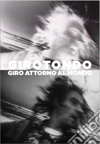 Girotondo - Giro Attorno Al Mondo dvd