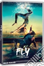 Fly - Vola Verso I Tuoi Sogni dvd