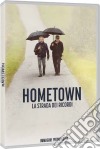 Hometown - La Strada Dei Ricordi dvd