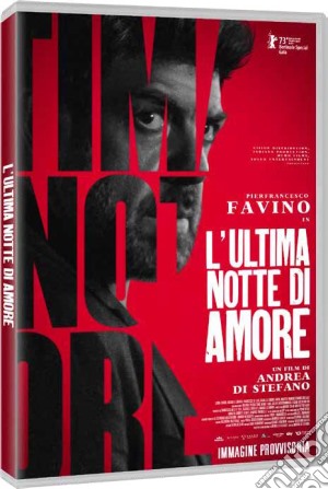 Ultima Notte Di Amore (L') film in dvd di Andrea Di Stefano