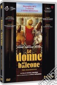 Balconettes (The) - Le Donne Al Balcone dvd