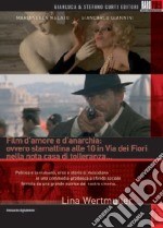 Film D'Amore E D'Anarchia dvd