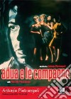 Adua E Le Compagne film in dvd di Antonio Pietrangeli