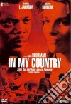 In My Country film in dvd di John Boorman
