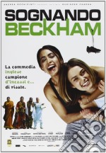 Sognando Beckham dvd