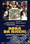 Roba Da Ricchi dvd