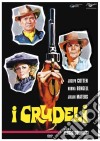 Crudeli (I) dvd