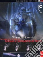 Tetsuo 1 / Tetsuo 2 / Avventura Del Ragazzo Elettrico (3 Dvd) dvd