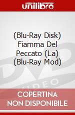 (Blu-Ray Disk) Fiamma Del Peccato (La) (Blu-Ray Mod) brd