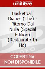 Basketball Diaries (The) - Ritorno Dal Nulla (Special Edition) (Restaurato In Hd)