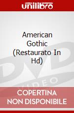 American Gothic (Restaurato In Hd) dvd