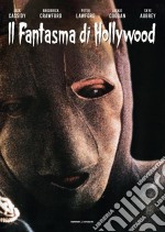 Fantasma Di Hollywood (Il) dvd