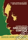 Ballata Di Gregorio Cortez (La) (Restaurato In Hd) dvd