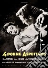 Quattro Donne Aspettano (Restaurato In Hd) dvd
