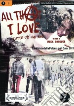 All That I Love - Tutto Cio' Che Amo dvd