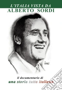 Alberto Sordi - Una Storia Tutta Italiana dvd