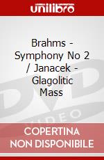 Brahms - Symphony No 2 / Janacek - Glagolitic Mass dvd