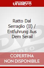 Ratto Dal Serraglio (Il) / Entfuhrung Aus Dem Serail dvd