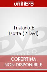 Tristano E Isotta (2 Dvd) dvd