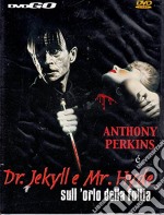 Dr. Jekyll E Mr. Hyde Sull'Orlo Della Follia dvd