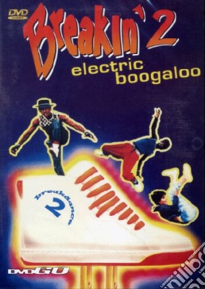 Breakin' Electric Boogaloo 2 film in dvd di Sam Firstenberg