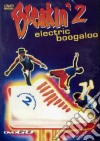Breakin' Electric Boogaloo 2 dvd