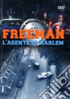 Freeman. L'agente di Harlem dvd