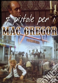 Sette pistole per i MacGregors dvd