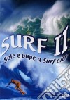 Surf 2. Sole e pupe a Surf City dvd
