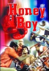 Honeyboy dvd