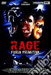 Rage - Furia Primitiva dvd