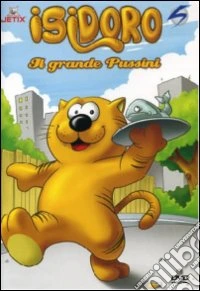 Isidoro: Il Grande Pussini dvd