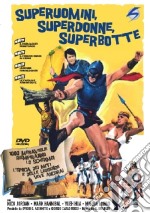 Superuomini, Superdonne, Superbotte dvd