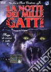 Notte Dei Mille Gatti (La) dvd