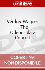 Verdi & Wagner - The Odeonsplatz Concert dvd