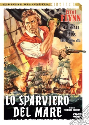 Sparviero Del Mare (Lo) film in dvd di Michael Curtiz