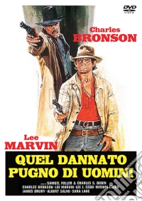 Quel Dannato Pugno Di Uomini dvd