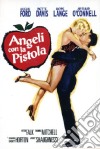 (Blu-Ray Disk) Angeli Con La Pistola dvd