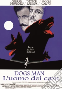 Dogs Man - L'Uomo Dei Cani dvd