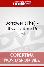 Borrower (The) - Il Cacciatore Di Teste dvd