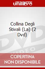 Collina Degli Stivali (La) (2 Dvd) dvd