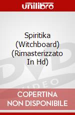 Spiritika (Witchboard) (Rimasterizzato In Hd) dvd