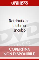 Retribution - L'ultimo Incubo dvd