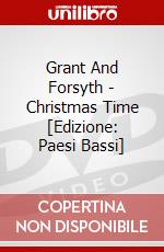 Grant And Forsyth - Christmas Time [Edizione: Paesi Bassi] dvd