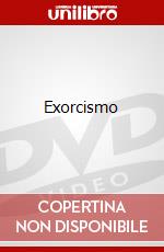 Exorcismo film in dvd di Juan Bosch